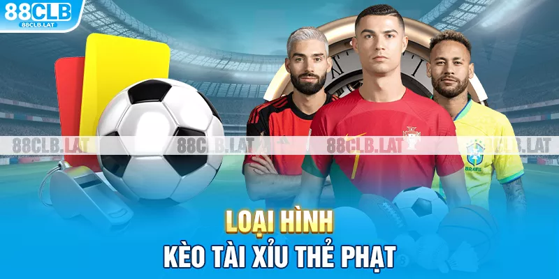 Loại hình kèo tài xỉu thẻ phạt