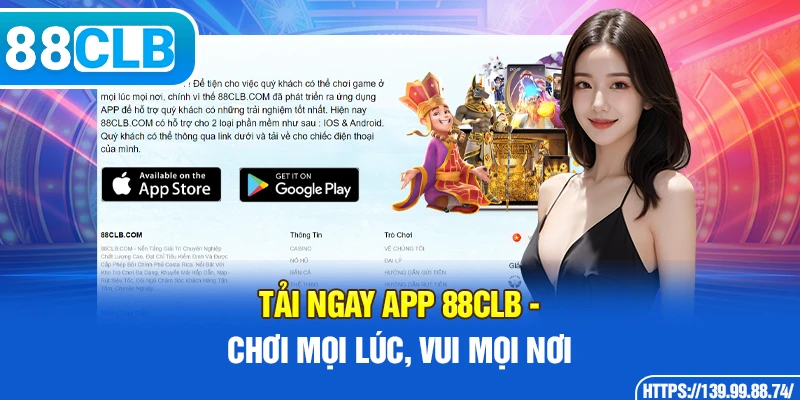 Tải ngay app 88CLB - Chơi mọi lúc, vui mọi nơi